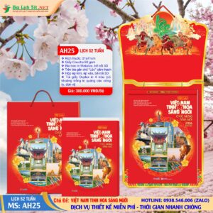 Lịch 52 Tuần - Mã Số: AH25 - Việt Nam Tinh Hoa Sáng Ngời