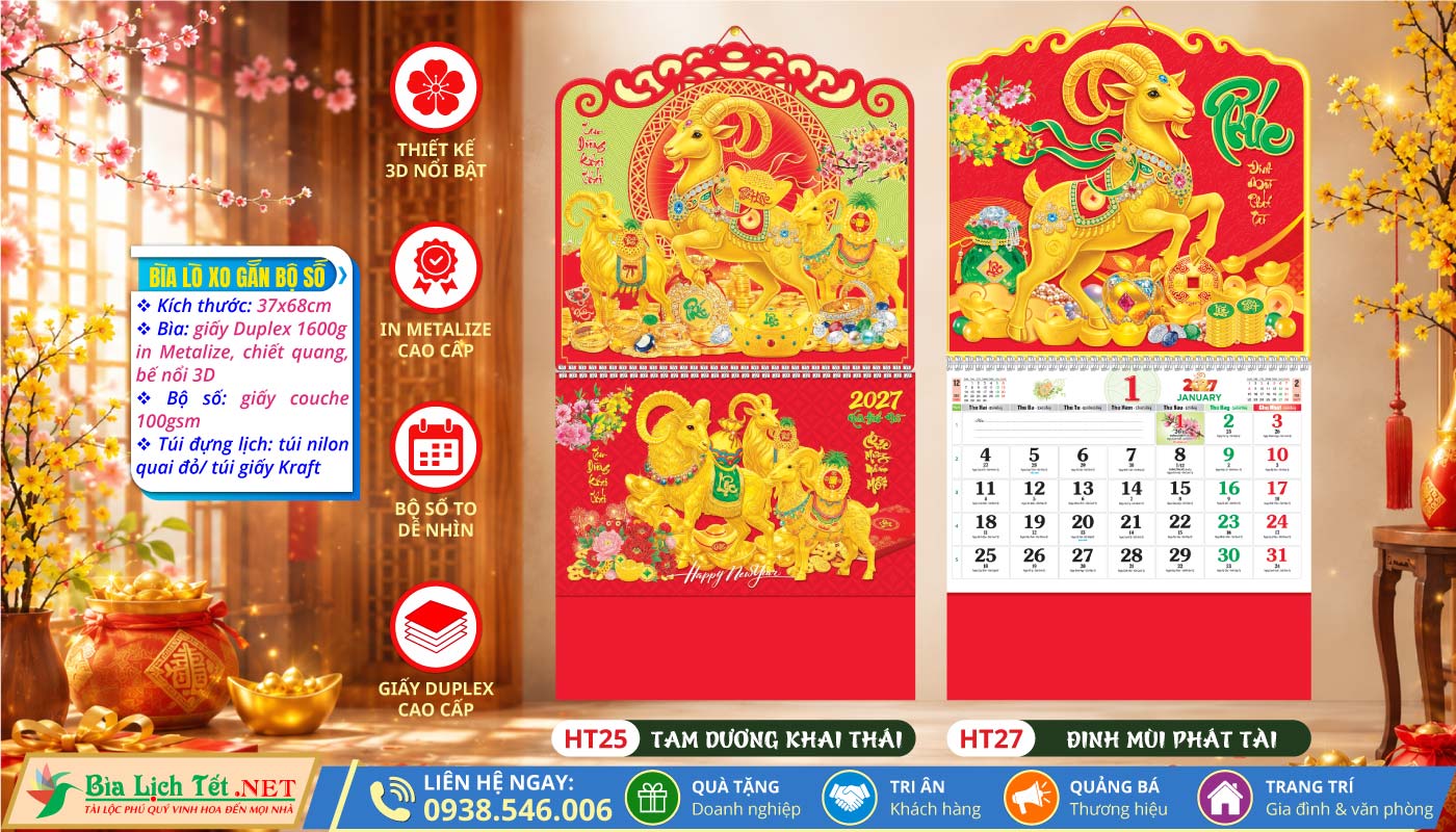 Lịch Lò Xo Giữa Bộ Số - HT25 - Tam Dương Khai Thái + HT27 - Đinh Mùi Phát Tài